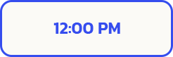 ENTRY TIME 12 PM