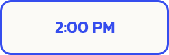 ENTRY TIME 2 PM
