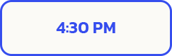 ENTRY TIME 4 30 PM