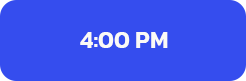 ENTRY TIME 4 PM