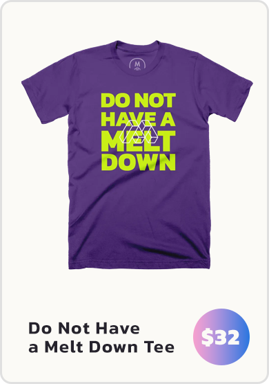 shirt_dont_have_a_meltdown